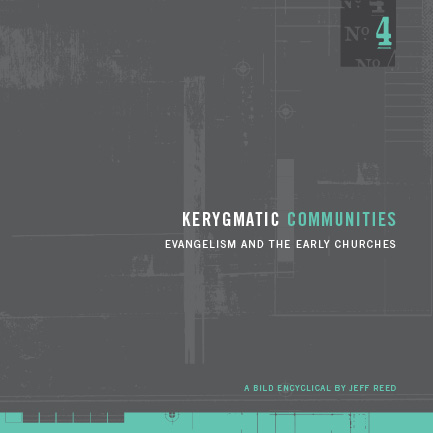Kerygmatic Communities