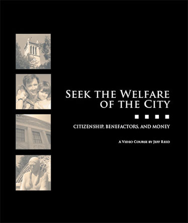 Seek the Welfare of the City